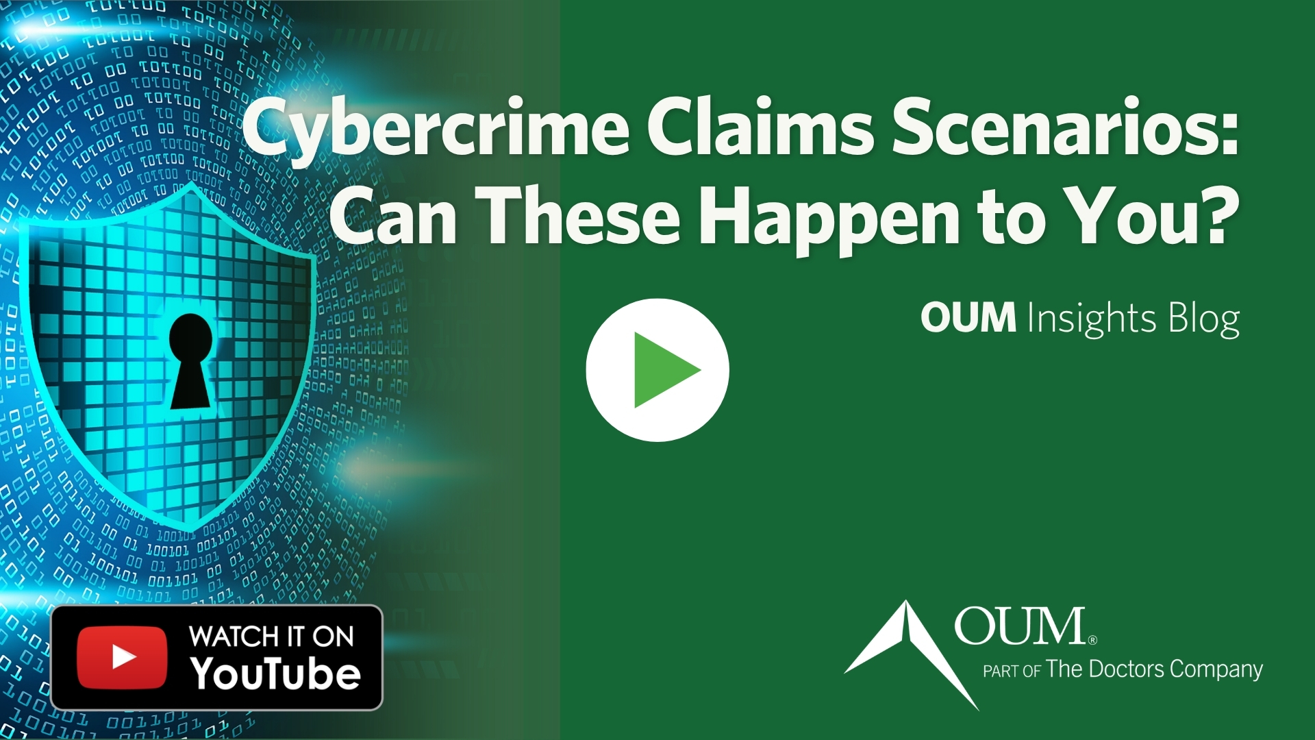 Video Thumbnail - Cybercrime Claims Scenarios: Can These Happen to You?